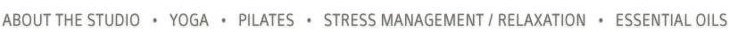 YOGA | PILATES | STRESS MANAGEMENT | RELAXATION | YOGA THERAPY | RESTORATIVE YOGA